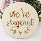 Timber Tinkers | We're Pregnant Plaque