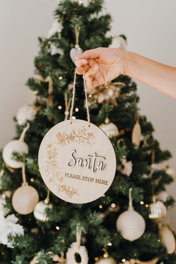 Timber Tinkers Santa Please Stop Here Sign - Floral